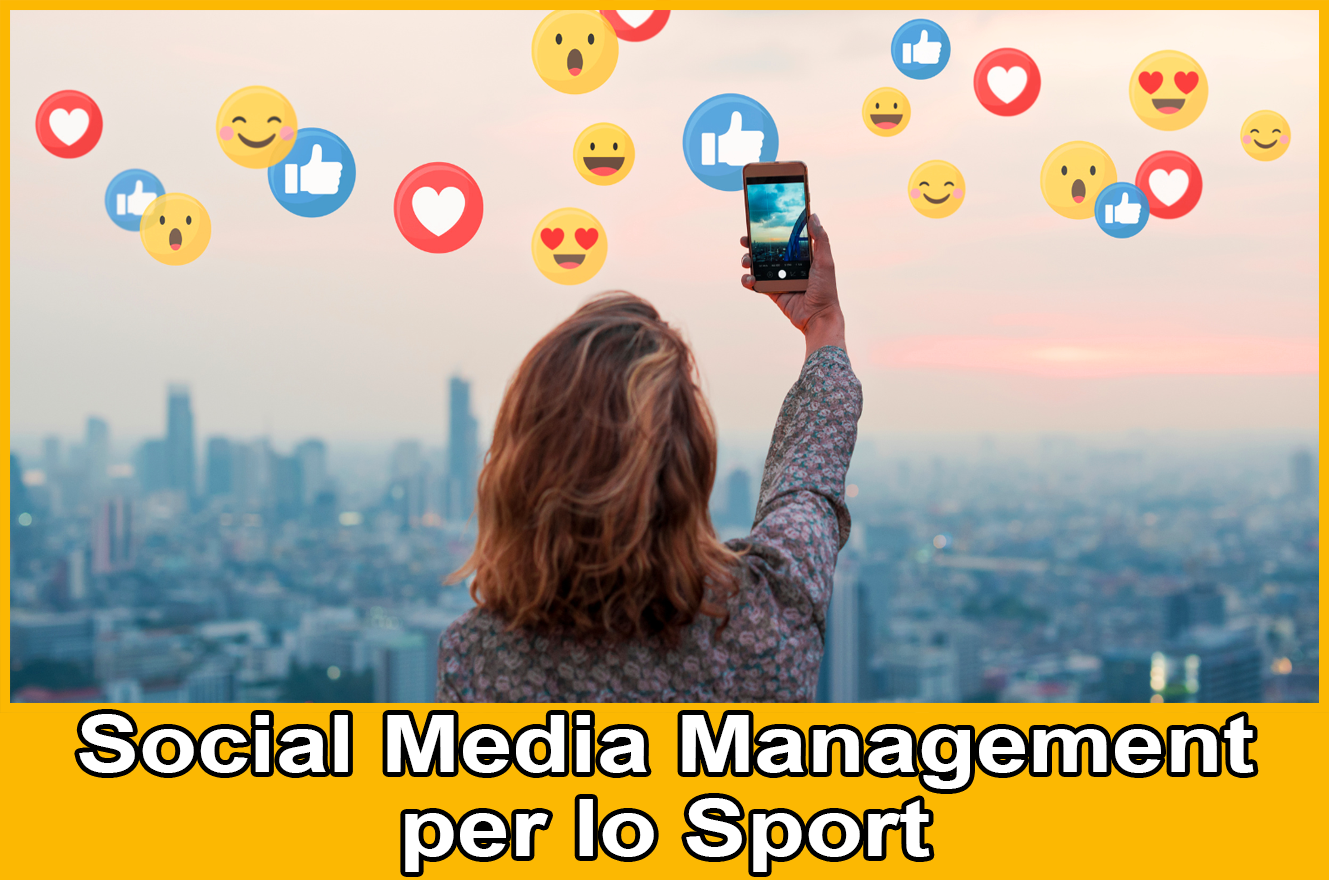 SOCIAL MEDIA MANAGEMENT PER LO SPORT